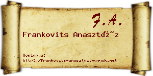 Frankovits Anasztáz névjegykártya
